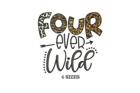 Four Ever Wild: A Personalized Embroidery Gem